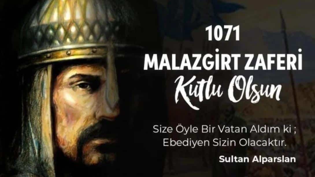1071 MALAZGİRT ZAFERİ